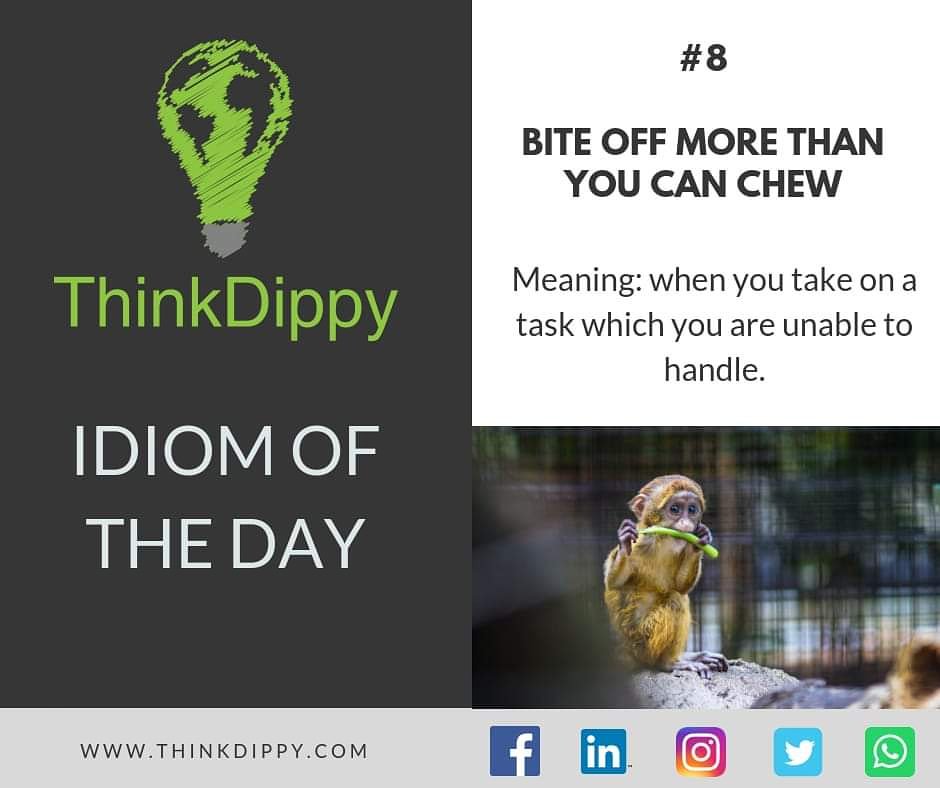 ThinkDippy's tweet image. IDIOM OF THE DAY #8! #thinkdippythinkdifferent 👩‍🏫🇬🇧👨‍🏫😃