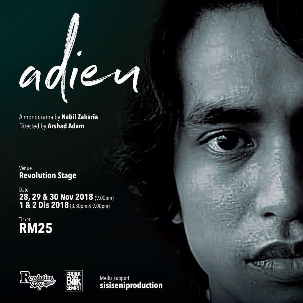 thedailyseni's tweet photo. "Adieu", a monodrama by Arshad Adam!

A seemingly perfect son in the eyes of his friends and family, harbours a dark secret.

This production is brought to you by @RevolutionStage, #projekbiliksempit and @SisiSeni

28-30 Nov (9PM)
1-2 Dec (3PM &amp; 9PM)

https://t.co/MO10jnQNGi https://t.co/njJ49NxYfh