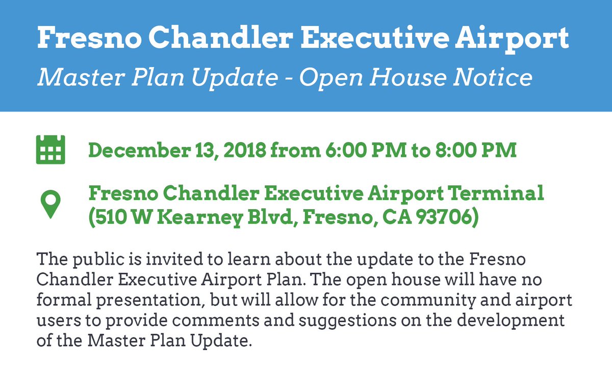iflyfresno's tweet image. Come learn more about the Fresno Chandler Executive Airport Master Plan Update on Dec. 13, 6pm - 8pm. The Master Plan Update will help guide development of the Airport over the next 20 years. Input from the public is highly encouraged. Please stop by the open house anytime.