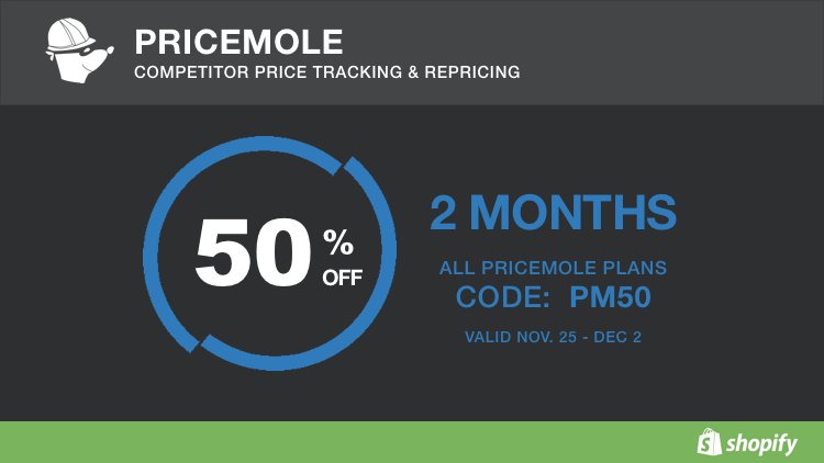 getPriceMole's tweet photo. CYBER MONDAY WEEK SALE! Sign up for the free trial today! https://t.co/v2LR0K3Kiy
#shopify #ecommerce #apps #deals #pricetracking #pricestrategy #dynamicpricing #pricetracking #BlackFriday #CyberMonday https://t.co/qBONe3wWot