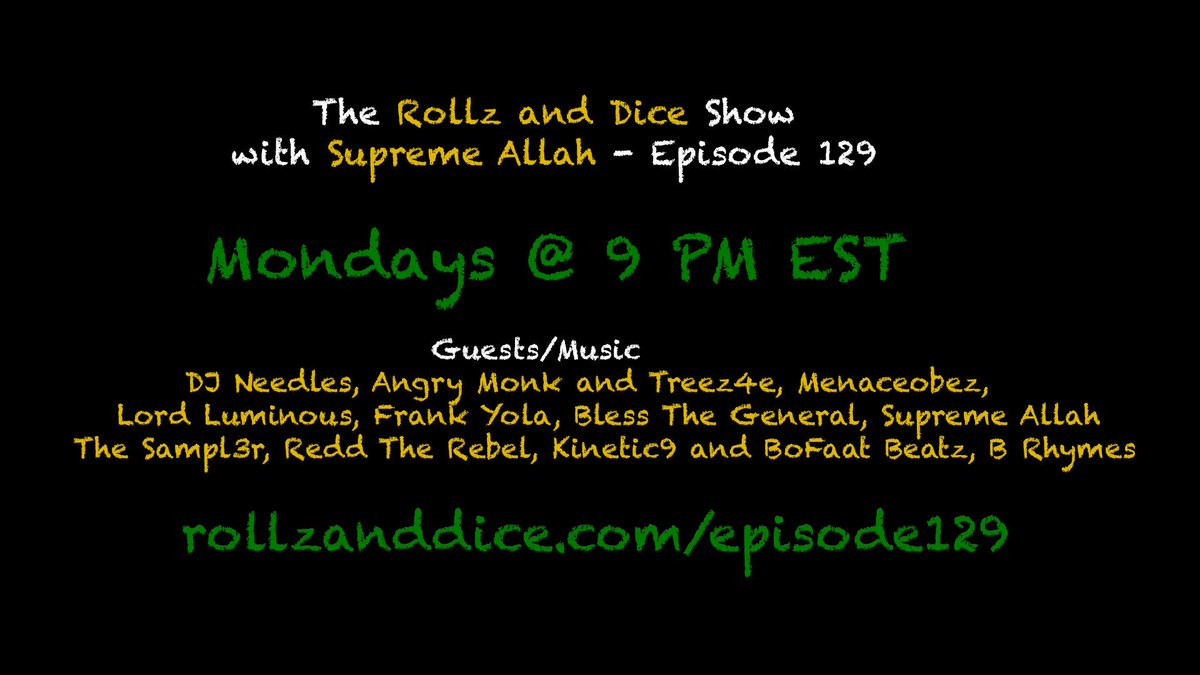 Nov 26 - we live over at rollzanddice.com/onair talkin #musicproduction and #hiphop got new music from @ReddPoloswag23 @treez4e <a href="/needlesworks/">Needles</a> <a href="/RealFrankYola/">Baking Soda Yola 🎱</a>  <a href="/Comradcamplife/">PRIME OMEGA CANNONS comrad leader</a> <a href="/BLESStheGENERAL/">Bless the General</a> <a href="/kinectic/">cassie sue davis</a>