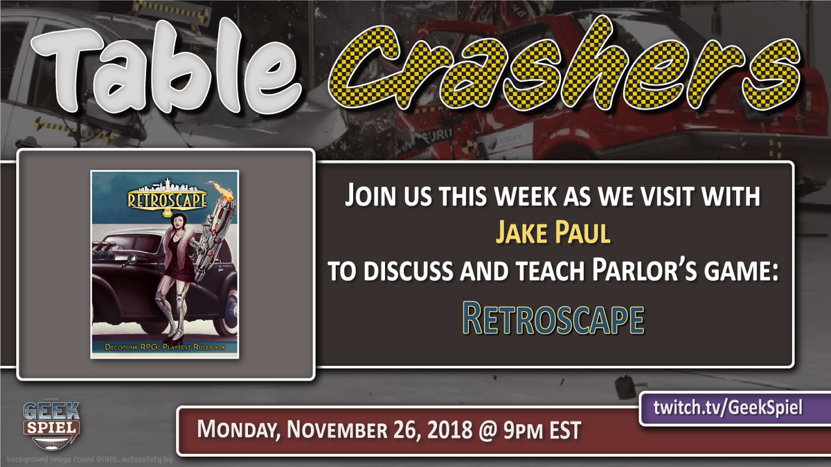 #TableCrashers is LIVE with Jake Paul of <a href="/ParlorGaming/">Parlor</a>. They are creators of the coming release of <a href="/Retroscape_RPG/">Retroscape RPG</a> and are giving away a printed copy of the core rulebook on the stream tonight! 
!raffle to win the book!
twitch.tv/GeekSpiel