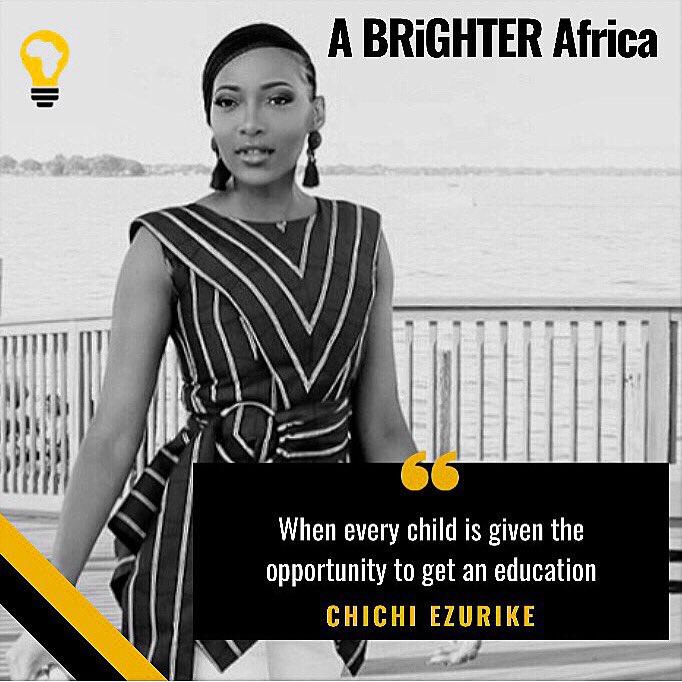 bright_nations's tweet photo. A BRiGHTER Africa is... “When every child is given the opportunity to get an education” — @Chichi_NNEKA, Nigerian American online women fashion designer of @ZurikGirl 🇳🇬 https://t.co/77uRhQHf7e