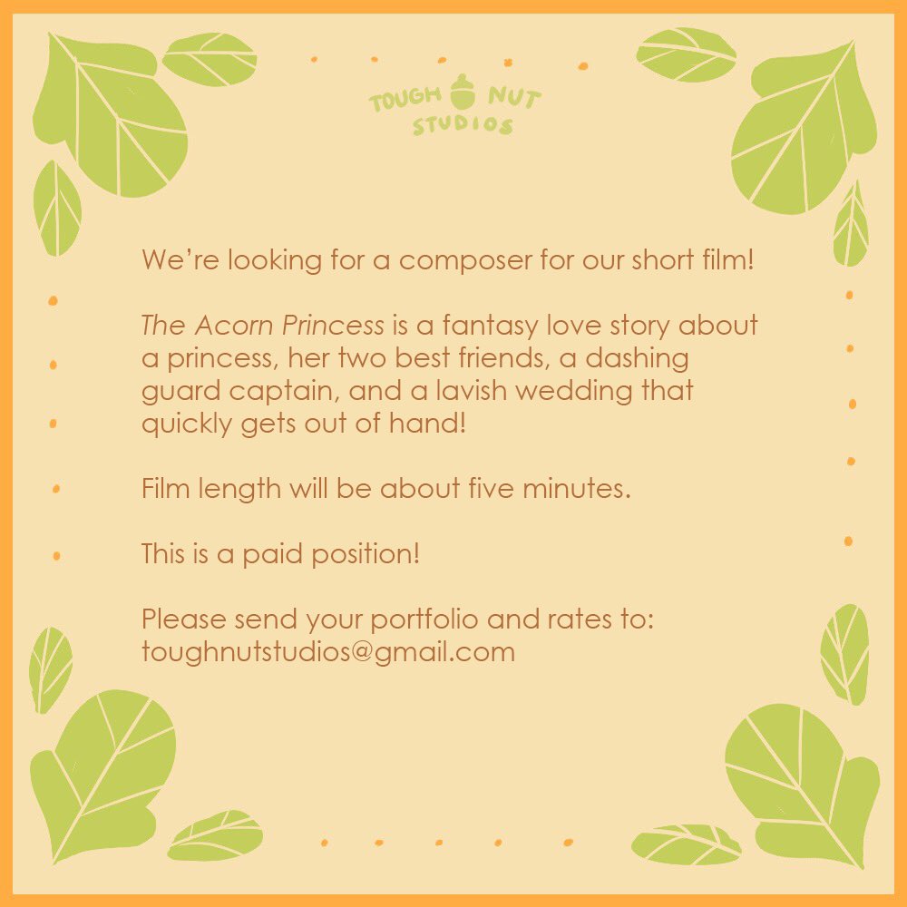 We’re looking for a composer for our film!🌰🌸🐞🎶

Send us an email if you’re interested, or help spread the word with a rt!💕