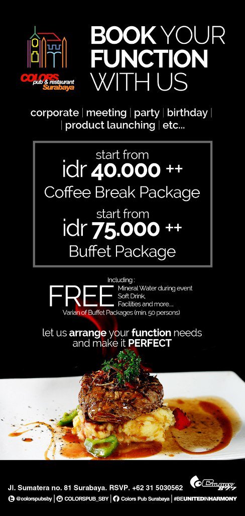 susandarma's tweet photo. Hello Colorspeople.. 
What's your weekend??

Make your special moment fun and delicious 
We are ready to serve your event Private Function.

Info &amp; Rsvp please call Us
.
COLORS Pub &amp; Restaurant
Jl. Sumatera no.81 Surabaya
Ph. 031-5030562
(Mobile) 081333223798 https://t.co/II0TOKLMQI