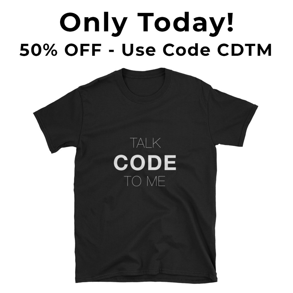 CodingAttitude's tweet image. Black Friday Weekend :: Talk Code To Me T-shirt at 50% OFF
Only Today 😱😱 - Use Code CDTM
➡️ codingattitude.com/product/talk-c…
#coding #codinglife #codingisfun #codingislife #programming #codinglove #programminglife #programmingisfun #programmingstudents