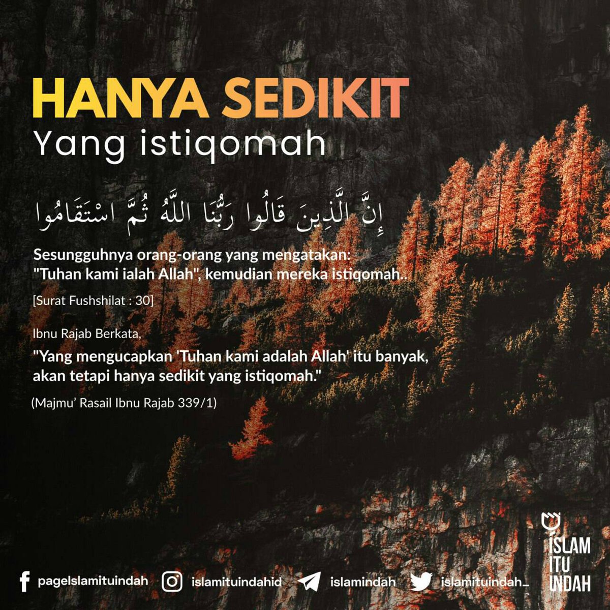 Hanya sedikit yang istiqomah