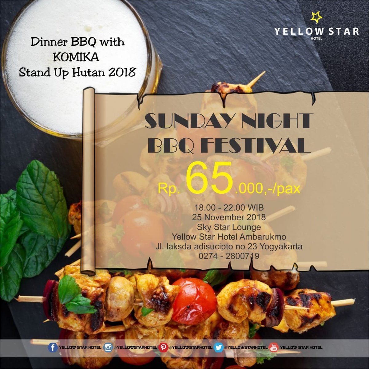 Sobat Tawa #StandUpHutan2018 yang masih di Jogja bisa ikut Dinner BBQ bareng Komika yang tampil di #StandUpHutan2018 di Yellow Star Hotel Ambarukmo!