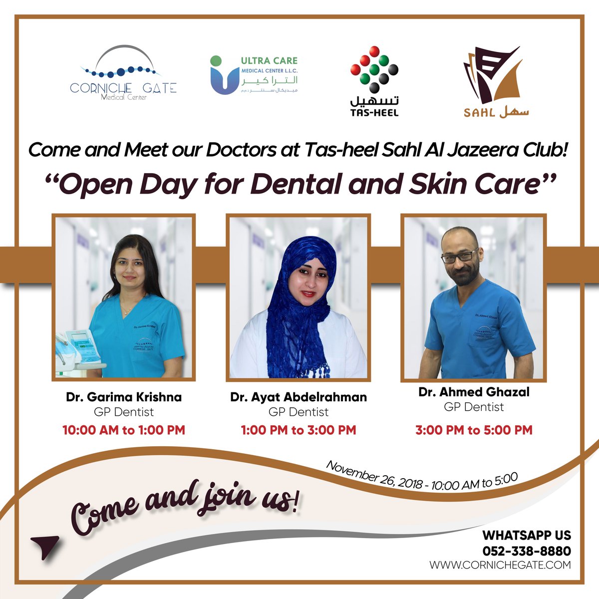 Corniche_Gate's tweet photo. Come and Meet our Doctors for FREE Consultation at Tas-heel Sahl Al Jazeera Club!
Tomorrow, Monday - November 26, 2018
#tasheel #sahl #dental #skincare #cornichegate #gpdentist #medicalcenter #abudhaidoctors #tasheelsahl #abudhabi #uae #aljazeeraclub #freeconsultation #openday https://t.co/eGCaJ56BbO