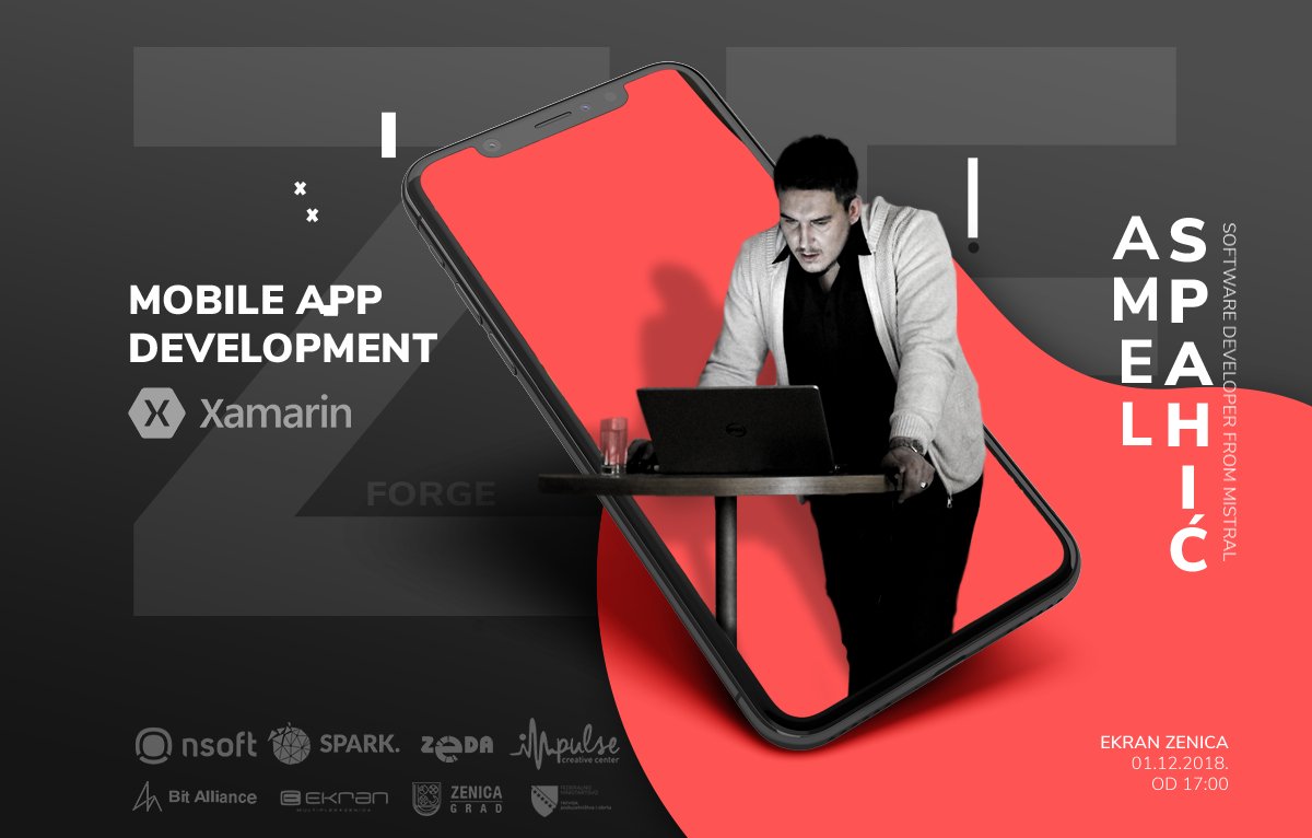 ZeForge's tweet photo. Najavljujemo novo druženje i novi Meetup 01. decembra u kino sali Multiplex Ekrana Zenica. Ovaj put nam dolazi Amel Spahić, Software Developer kompanije Mistral, koji će nam govoriti o izradi mobilnih aplikacija sa Xamarinom.  #zeforge #meetup #xamarin https://t.co/Pb4oJzKFn7