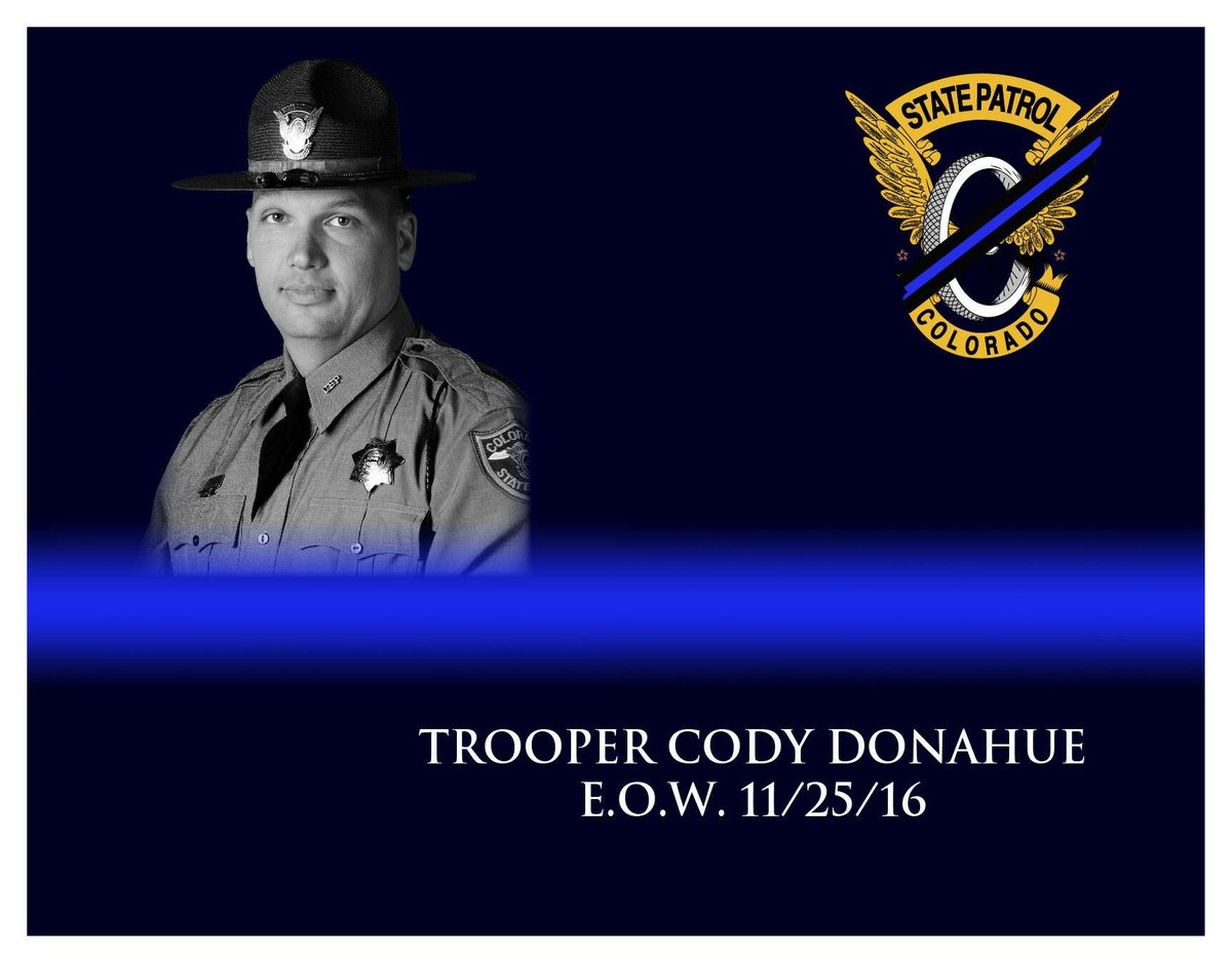 CSP_News's tweet photo. Trooper
Cody Donahue
EOW: November 25, 2016 https://t.co/c78t3nKqlG