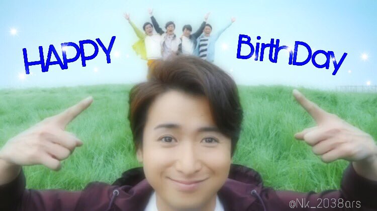    HAPPY BIRTHDAY      Satoshi Ohno                                                     