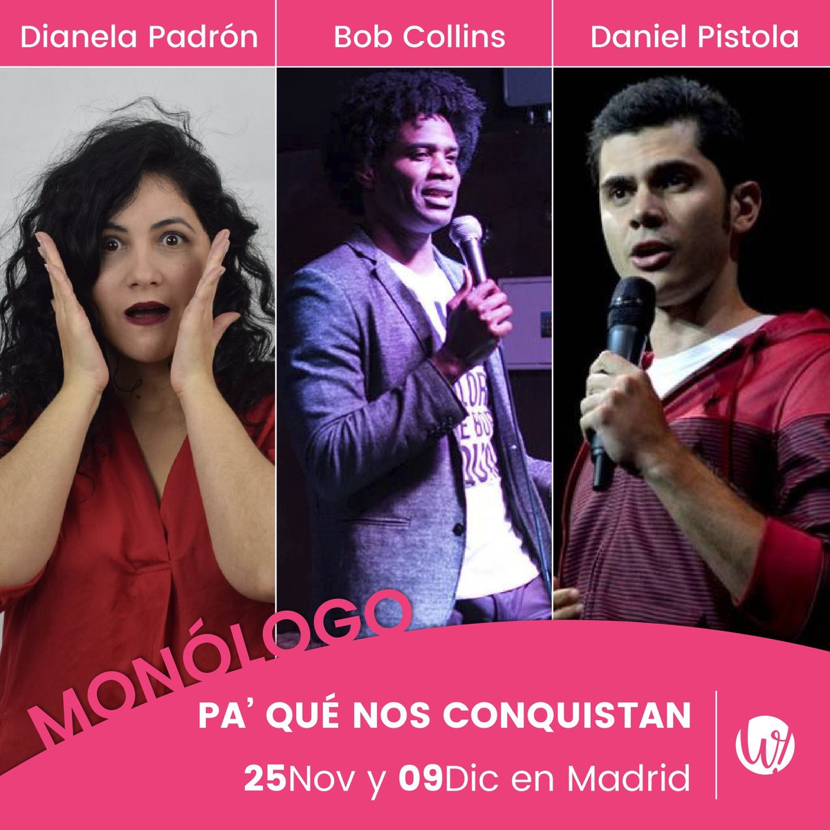 Final de Domingo en la mejor compañía con Pa' qué nos conquistan. <a href="/DianeMav/">Dianela Padrón</a>, <a href="/bobcollinshumor/">Bob Collins</a> y @danielpistola con #humor a lo latino os esperamos en <a href="/salaelchicofeo/">El Chico Feo</a> de #Madrid 😎