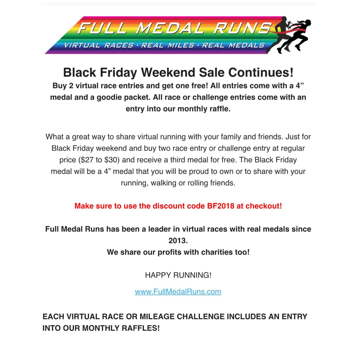 FullMedalRuns's tweet photo. Black Friday Weekend Deals!
Buy 2 virtual race entries and get 1 for FREE! Use code BF2018 at checkout.
https://t.co/vLoB0FHItB https://t.co/ilvIWnWLyQ