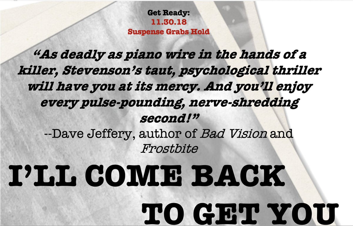 FortneyRoad's tweet image. While you're waiting for November 30th, be sure to order a copy of one of  @davebjeffery books! --&amp;gt; goo.gl/eVFWRC

I'LL COME BACK TO GET YOU --&amp;gt; goo.gl/rsvFD1 @HellBoundBooks #suspense