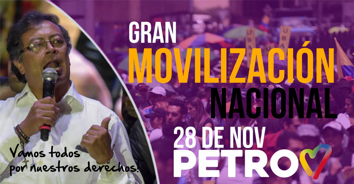 AndresCamiloHR's tweet photo. #COMUNICACIÓNOFICIAL
El Senador @petrogustavo invita a toda la Colombia Humana, las ciudadanias libres, organizaciones sociales y estudiantes, salir este 28 de noviembre a las calles, la Gran Movilización Nacional en todas las calles y plazas públicas del País. https://t.co/Ik5dcp22Wl