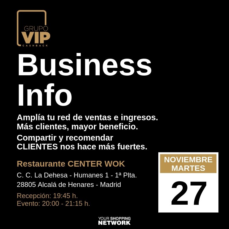 VipCashbackGrp's tweet photo. El lunes 26 y el martes 27 tenemos 2 presentaciones en #Madrid, una en el centro @FactoriaMeeu y otra en #AlcaladeHenares  #CenterWok. Anímate a acudir a cualquiera de ellas, sabrás cómo sacar más ingresos en el día a día de tu negocio/empresa. Entrada gratuita, plazas limitadas. https://t.co/0rSBXl9LFY