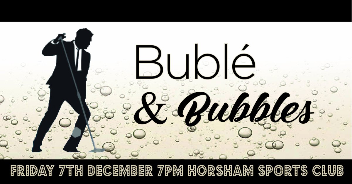 HorshamSports's tweet photo. Still a few spaces left for our fantastically festive night of Bublé &amp; Bubbles. Swing into Xmas with our perfect party night; the very popular Bublé and Bubbles-7 DEC, 7pm. Featuring #TonyTyler the south coast's finest Michael Bublé tribute act.  ttp://ow.ly/IqKz30mK63Q #horsham https://t.co/U2e0ibX8fl