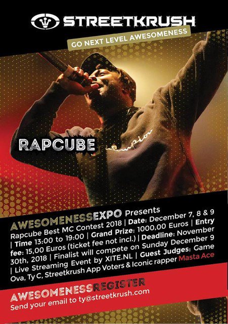 Nag_GGO's tweet photo. @IsaNahilaS
Awesomeness Expo presents The Rap Cube Best MC showcase! Special Guest & Judge @mastaace Prize 1000 euros! Show your awesomeness and register today! Dec 7-9th 2018
Registration at @streetkrush.com #Netherlands #Gorinchem #emcee #contest #rapcube #undergroundconnexion https://t.co/7NgMAOHLo0