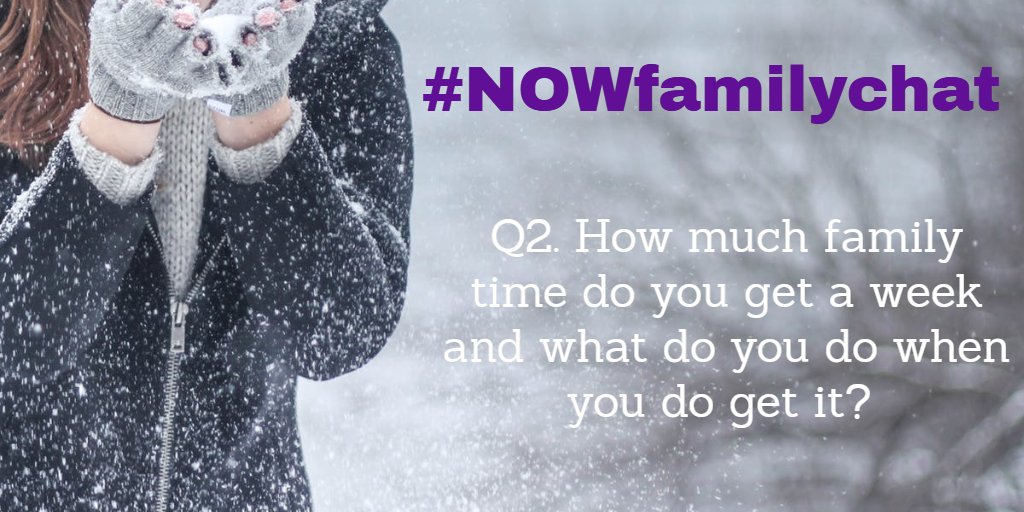 A2. Family time,  firstly i have to say that i class this as when you are not trying to do chores.  I would say that we get our dog walks at the weekend only and probably a max of 2 hours/day real family time at the weekend. #NOWfamilychat
