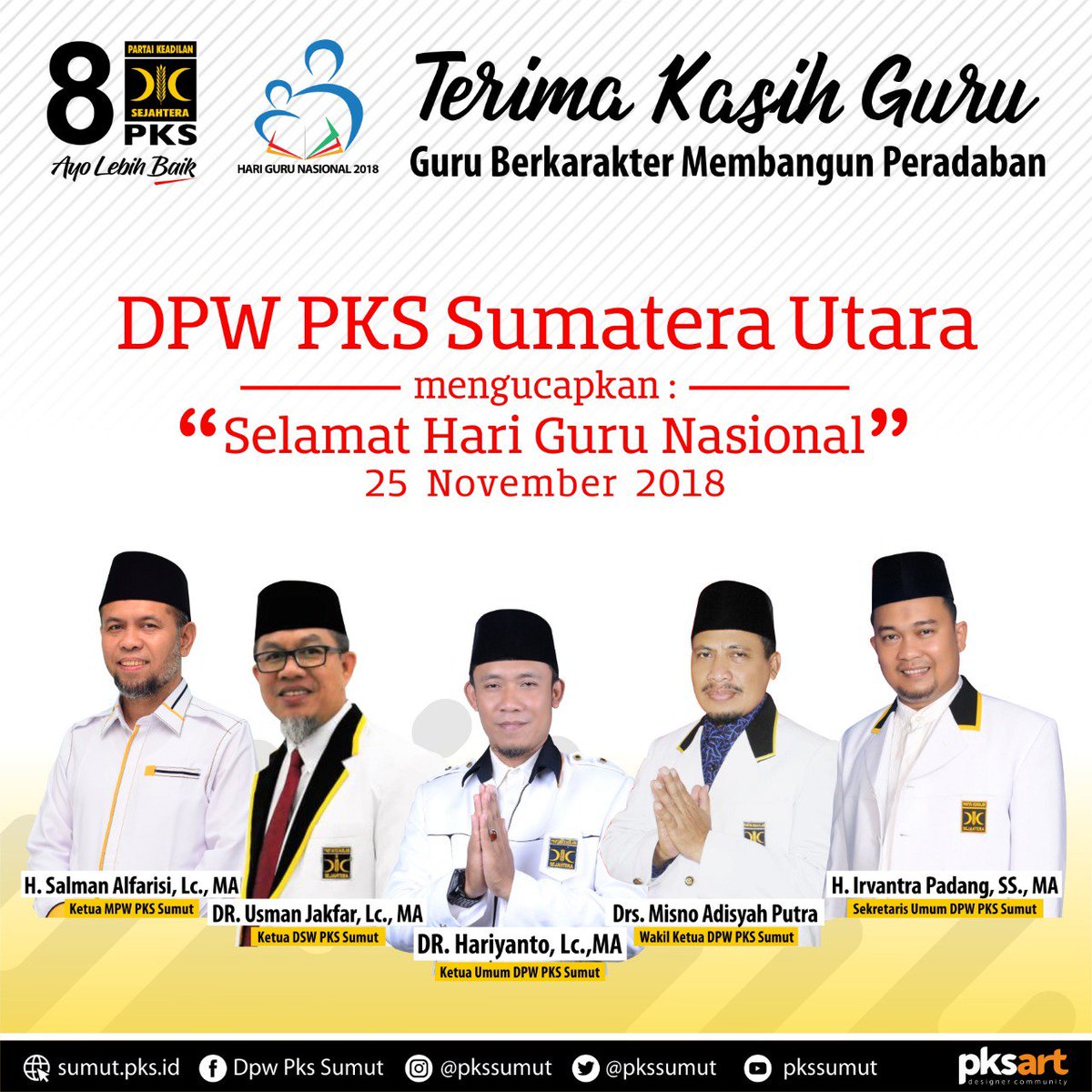 Selamat Hari Guru Nasional
#2019PilihPKS 
#AyoLebihBaik