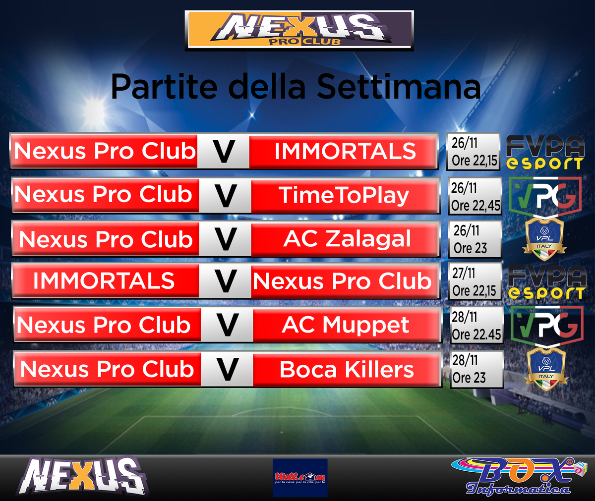 NexusProClub's tweet photo. E dopo giorni di mercato estenuante, Grandi colpi, qualche saluto, si ritorna alla normale routine, con l'elenco delle partite di questa settimana in 
@VPG_Italy 
@VPLItaly 
@FVPA_net 

#GoNexus @Nexus_eSports_ https://t.co/nOdvkXqnC2
