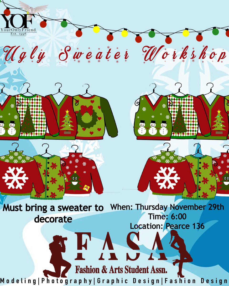 FASACMU's tweet image. ‘Tis’ the season! FASÀ is in the Christmas spirit how about you? ☃️ ❄️ join us November 29th for our Ugly Sweater Workshop! 👕 Supplies to decorate will be provided! There will also be insomnia cookies‼️ 🍪 😋 hope to see you there! 🎄🎅🏽 (CREW-NECK SWEATSHIRTS ARE ACCEPTABLE)