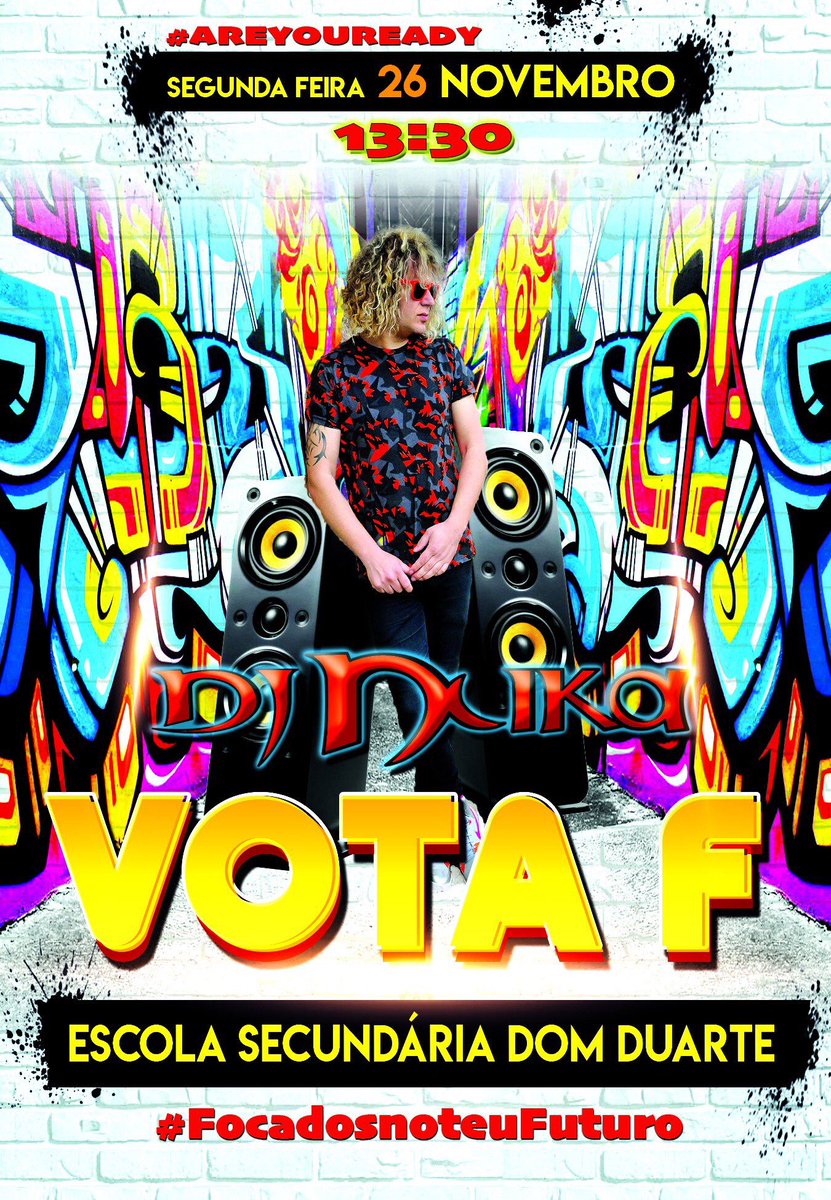 DJNUKA's tweet photo. Esta Segundas #Listas2018
10:00 - ES Lima de Faria-Cantanhede #votaS
13:30 - ES D.Duarte-Coimbra #VotaF
Prepara te Para Teres Um Inicio De Semana Com Muito POWER
#djnuka #hiphop #trance #funk https://t.co/e1GbnVum5a