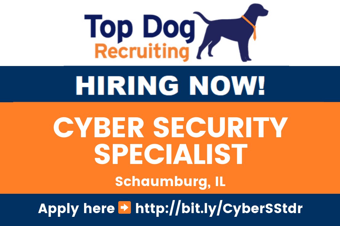 topdogrecruit's tweet image. CYBER SECURITY SPECIALIST - SCHAUMBURG #codingexperience #websecurity #ecommerce #TCPIP #HTTP #DNS #CISSP certification #CompTIA #Security certification #Hacking #SocialEngineering knowledge bit.ly/CyberSStdr