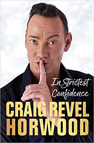 SCD2018News's tweet photo. NEW: Craig Revel-Horwood's brand new autobiography 'In Strictest Confidence' is out now.  Order it from our #Strictly Store: https://t.co/Bw8mZ1HN2F 
#scd2018 #Strictly2018 #StrictlyComeDancing #scd18 #Strictly https://t.co/G9KZyYUYYp