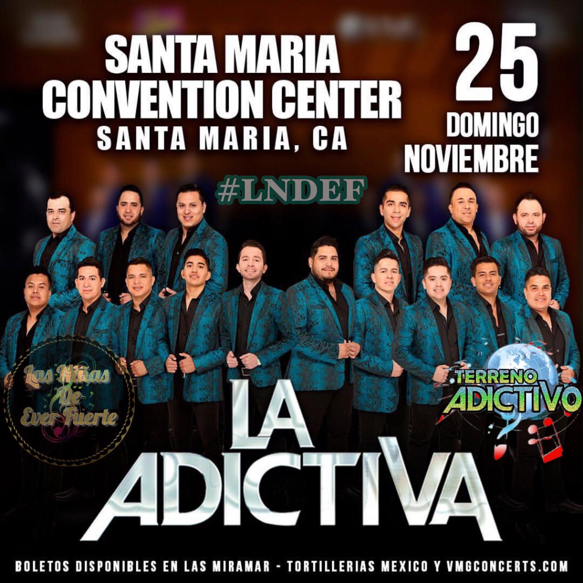 ninasdeever's tweet photo. ATENCIÓN!! 📣📣
Y es #LaAdictiva que hoy 2⃣5⃣ de Noviembre llega a #SantaMaria_CA para presentar cada uno de sus éxitos y hacer de esto una #NocheAdictiva 🎶 No te lo puedes perder!!
#LNDEF🌸💕
#ConTodoIncluido♥️🎶
#TerrenoAdictivo🌎 https://t.co/QByxVHgbc0