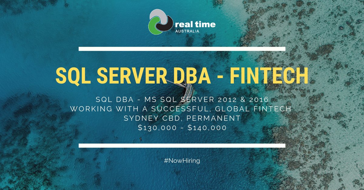 #NOWHIRING

SQL Server DBA - FinTech

✅ SQL DBA - MS SQL Server 2012 & 2016
✅ Working with A Successful, Global #Fintech Sydney CBD, Permanent
✅ $130,000 - $140,000

Visit our site for more info realtimeaustralia.com/job-search/?ja…

#DatabaseAdministrator #TechJobs