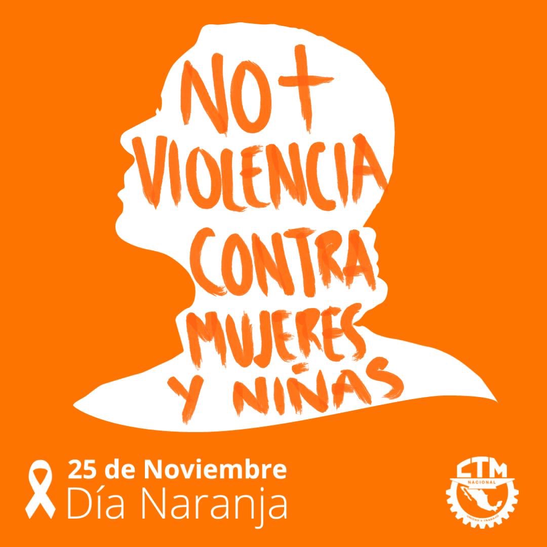 CTM_MX's tweet photo. La violencia contra las mujeres y niñas se vive día con día en nuestro país. Es fundamental que hagamos conciencia y aprendamos a identificarla para combatirla. Únete y pongamos un alto a la violencia contra niñas y mujeres. #DíaNaranja https://t.co/jBwM5VUJ9j