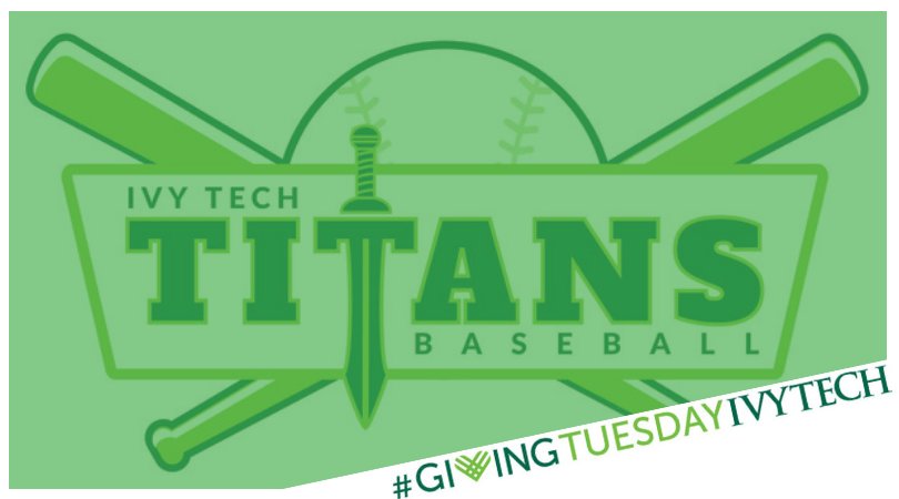 IvyTechCC's tweet photo. Ivy Tech in Fort Wayne will be raising money for its Titans Baseball project on #GivingTuesday. Visit https://t.co/eOOtzU4TF8 on the 27th– every little bit helps impact student success. #ImpactIvy https://t.co/9Yf3bLYsRU