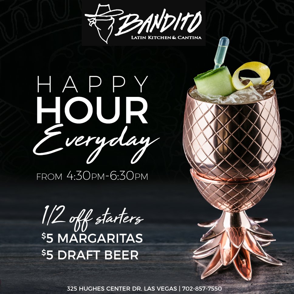 BanditoLV's tweet photo. Get your daily dose of Happy Hour today and everyday 4:30-6:30 PM 🍺 🍷 #banditolatinkitchen&amp;cantina #happyhour #vegasdining #vegashappyhour #cheerstohappyhour https://t.co/rzYPeY8iG1