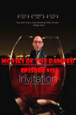 Episode 11 of the #MoviesOfTheDamned #podcast is available for download! itunes.apple.com/ca/podcast/mov… Have a listen as we discuss #KarynKusama’s 2015 film #TheInvitation. @phillycarly @MattRManfredi @JohnHuntFiction #Horror #HorrorFilms #HorrorMovie #HorrorFilm #Podcasts #DamnedMovies