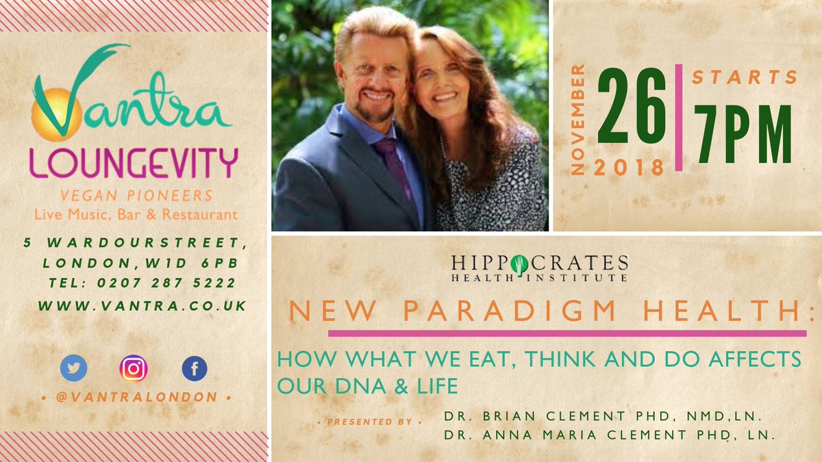vantralondon's tweet photo. Join us today at 6:30 pm for special event with Brian Clement, director of the world renown @HippocratesHI &amp; his talk on New Paradigm Health: how what we eat, think and do affects our DNA &amp; Life. https://t.co/f8JaguFCkQ
#vegan #veganfood #plantbased  #vantra #hippocrates https://t.co/Y6I1XbBmsY