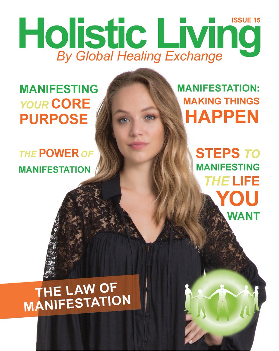 Here is the front cover for our next edition of #Holistic Living Magazine coming out this week. If you have not yet subscribed and you want to learn about  #manifestation and learn our experts techniques, sign up for your #FREE subscription on this link: globalhealingexchange.com/product/free-r…