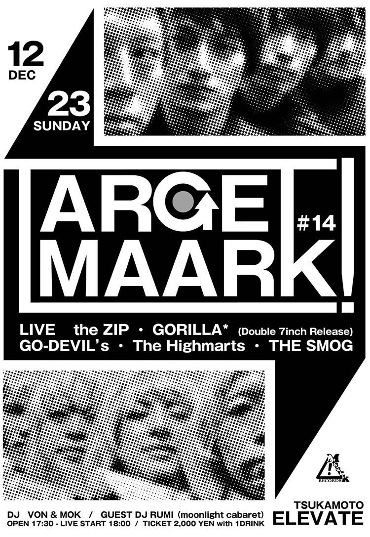 Rumi_1212's tweet photo. 12/23(sun)
「TARGETMAARK! 14」
at 塚本エレバティ
開場 17時半 スタート18時
the ZIP & gorilla* Wレコ発!
噂のgirls、ハイマーツも!
【バンド】
the ZIP
gorilla*
ハイマーツ
Go-Devils
THE SMOG
【DJ】
Von & MOK
Guest DJ RUMI(moonlight cabaret)
料金は2,000円 (1D別)
#targetmaark! https://t.co/rtojTrXlHh