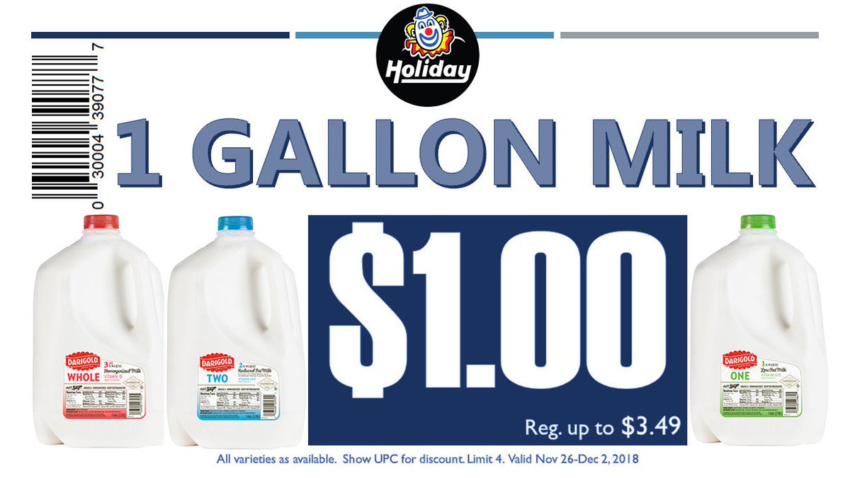 HolidayOilCo's tweet photo. Okay, ready for a screaming deal?  Got Milk?  Head to #HolidayOilCo and get up to 4 gallons of milk for $1.00 EACH!!!!!  Stock up now and save.  Good for any variety upon availability. Valid Nov 26 - December 2, 2018. #milkmustacheanyone #pourmeacoldone #ohyeah #calciumforthewin https://t.co/h0zlQfgxjn