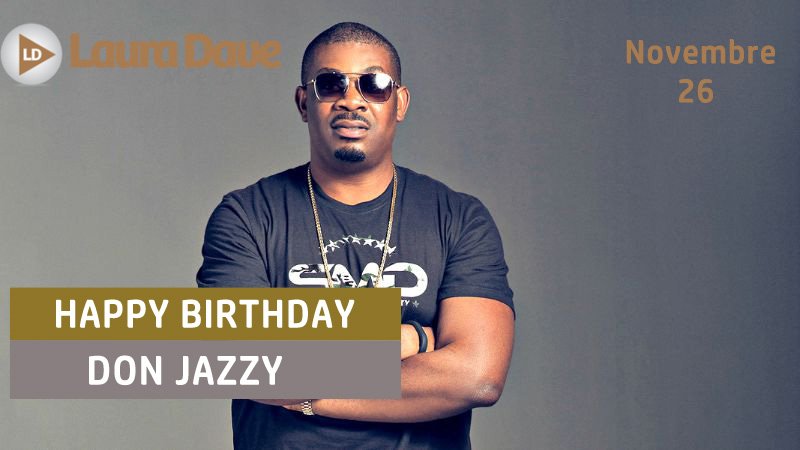 PEOPLE : Happy Birthday à Don Jazzy !   Il fête ses 36 ans ce jour ! 