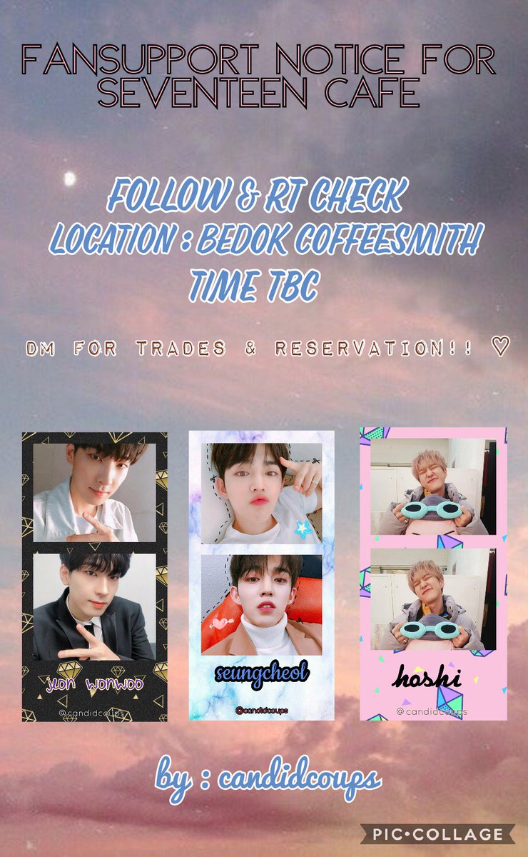 candidcoups's tweet photo. [ seventeen cafe event fansupport ]
✨cafe event by @theaeviternal

↯26/11 bedok cs↯

💎follow &amp; rt 
💎rules in pic below
💎dm me for any questions
💎exact time &amp; location tbc
💎#mainefs for updates 

hope to see yall there~ 💖

#SEVENTEEN #SCOUPS #HOSHI #WONWOO #foraeviternity https://t.co/NjZQPNMOXl
