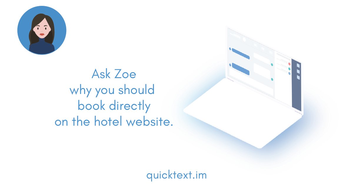 quinta_ai's tweet photo. You may not know this, but booking directly on a hotel website holds many advantages for you. Hotels will do their best to accommodate your requests. Why don’t you ask Zoe? She could give you more reasons why you should book directly. #hellozoe #askmenow #hotels #AI #quicktext https://t.co/A8H2RbZ8CC