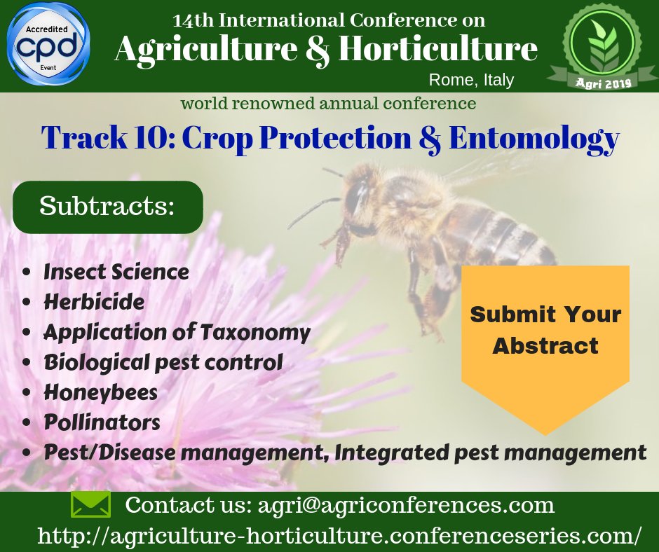 AgricultreConf's tweet photo. #Track_10: Crop Protection & Entomology
πhttps://t.co/PZpdMMe0XD
Submit your abstract today on: #InsectScience
#Pestmanagement #Diseasemanagement
#Herbicide #Taxonomy #Biologicalpestcontrol #Honeybee #Pollinators #Agri2019 #Agronomy #agricultural #Entomology #agro https://t.co/QyxicHPhH9