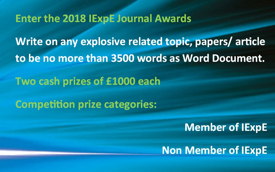 IExpE's tweet photo. The 2018 Journal Competition deadline is 30th November 2018, two cash prizes of Β£1000 each, competition prize categories are: Member of IExpE and Non Member of IExpe #ExplosivesEngineering
https://t.co/72BL8NkQZy https://t.co/vzBPeRaQhd