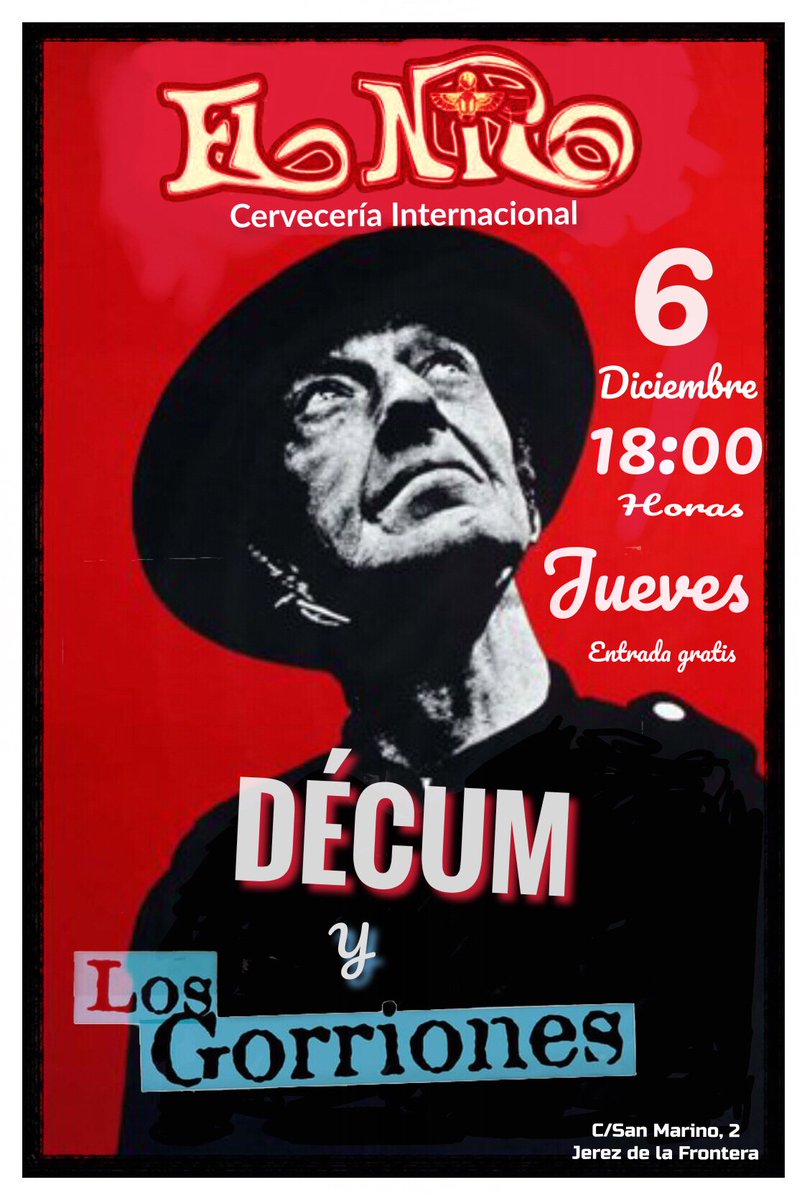 decumrock's tweet photo. El próximo 6 de diciembre en El Nilo concierto de dos bandas de rock locales, Décum y Los Gorriones. Te esperamos!!!
Entrada Gratis.
#decum #losgorriones #elnilo #Concierto #Jerez https://t.co/ak8M46lxt2