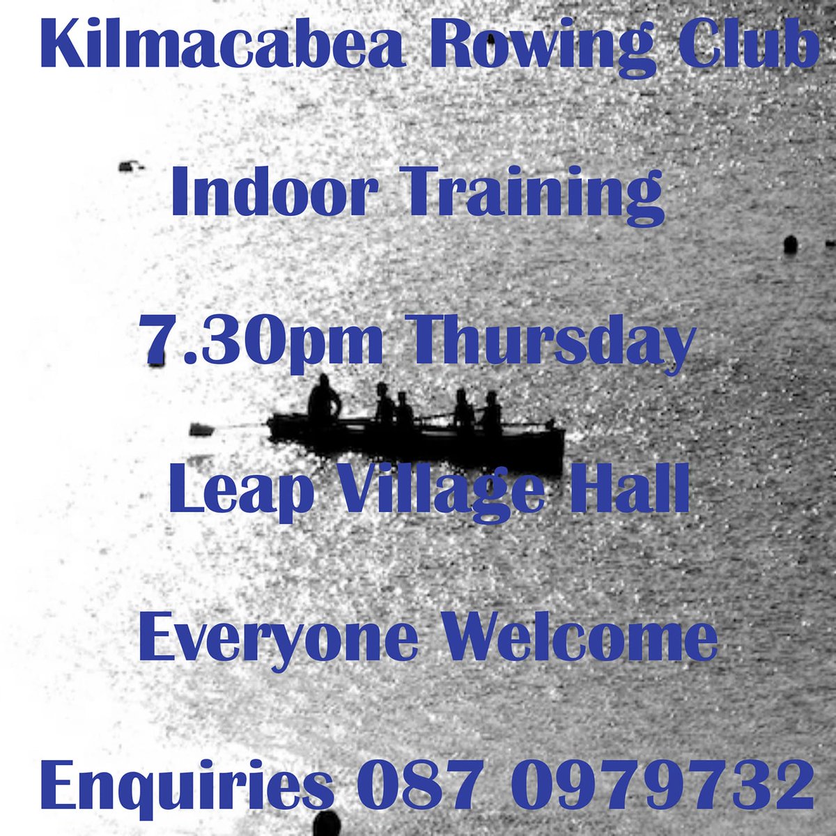 KilmacabeaRC's tweet photo. Newcomers welcome to join us on Thursday 29th Nov for our indoor training session. We include circuits and rowing machines. This is a fun session where you can work at your own pace. @SouthernStarIRL @CelticRossHotel @theskibeagle @westcorktimes @SWCYRA https://t.co/v6KPH9Pyiy