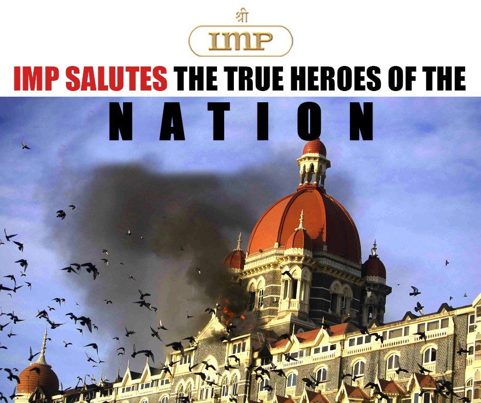 IMPPowersLTD's tweet photo. Today the nation marks the 10th Anniversary of the terror attack that shook the country. #TeamIMP offers their heartfelt tribute and salutes the heroes of the country.  #RememberingTheHeroes #2611Attack #MumbaiTerrorAttack #IMPPOWERS https://t.co/FcxT2M4DyG