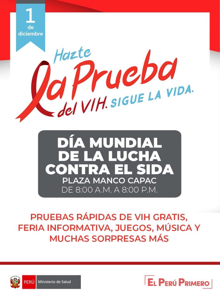 Minsa_Peru's tweet photo. 📌 [IMPORTANTE] #EsMejorSaber

En el Día Mundial de la Lucha contra el Sida que se conmemora el 1 de diciembre, te esperamos en la plaza Manco Cápac en #LaVictoria.

¡Hazte la prueba del VIH, sigue la vida!

Conoce los detalles del evento, aquí 👇 https://t.co/u7NavD9UxC