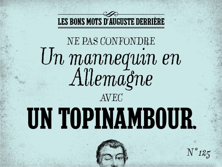 Retrouvez les bons mots d'Auguste Derrière dans ses livres sur augustederriereboutique.fr
#humour #auteur #book